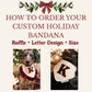 Custom Holiday Bandana